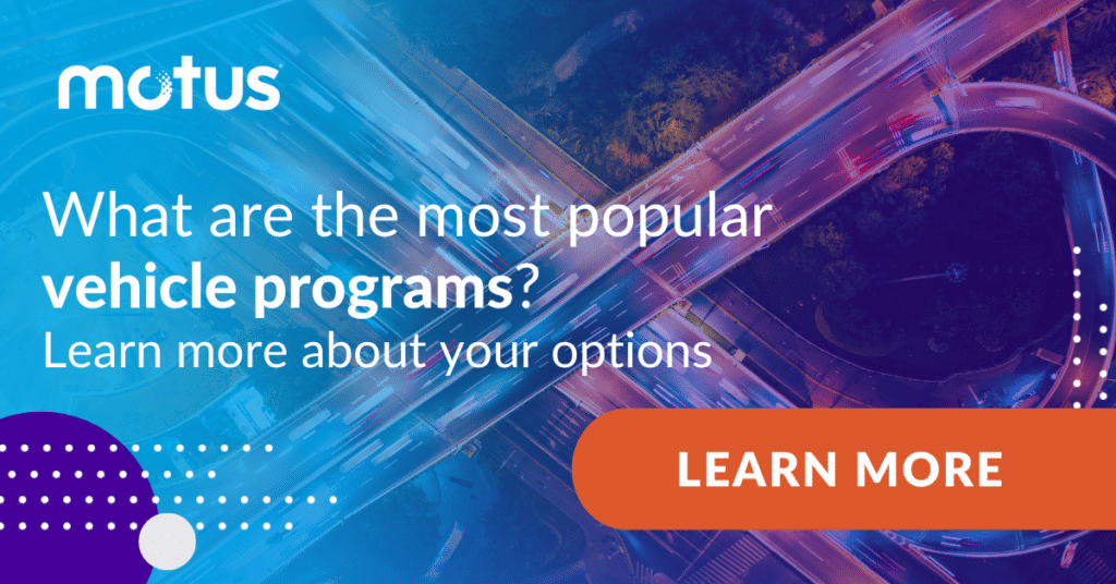 FAVR Program Requirements Is My Company a Good Fit? Motus
