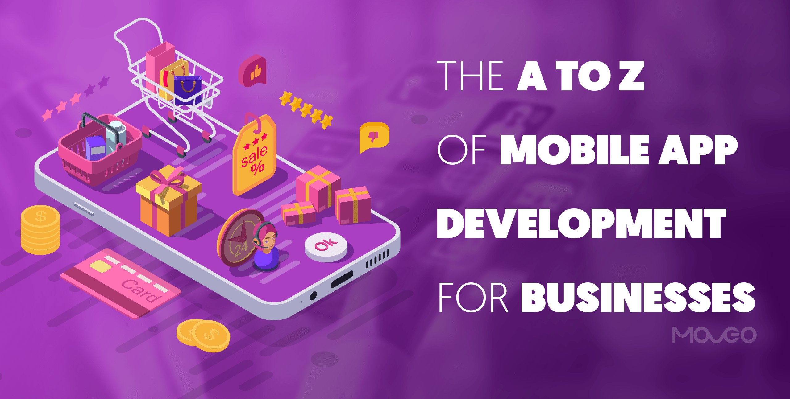 The A to Z of Mobile App Development for Businesses