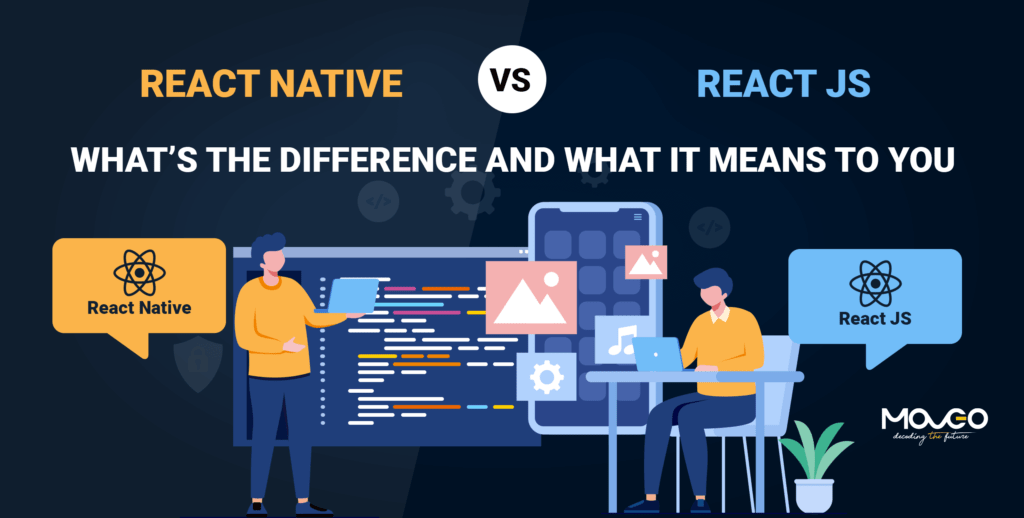 React Native vs React js What’s the Difference