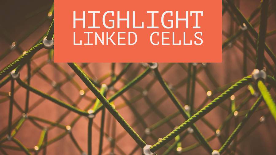 Mark Linked Cells Excel Tips MrExcel Publishing