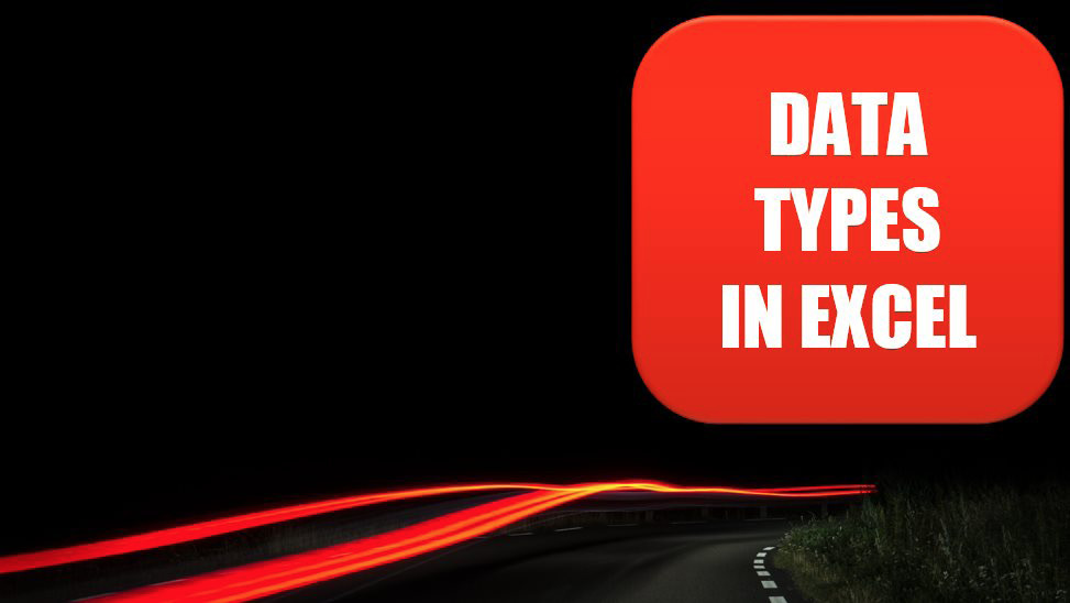 Geography & Stock Data Types in Excel KING OF EXCEL