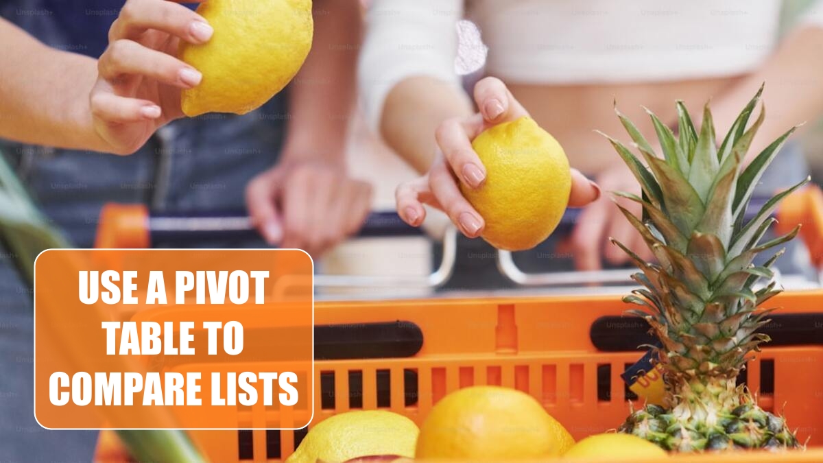 Excel 2024 Use a Pivot Table to Compare Lists Excel Tips MrExcel