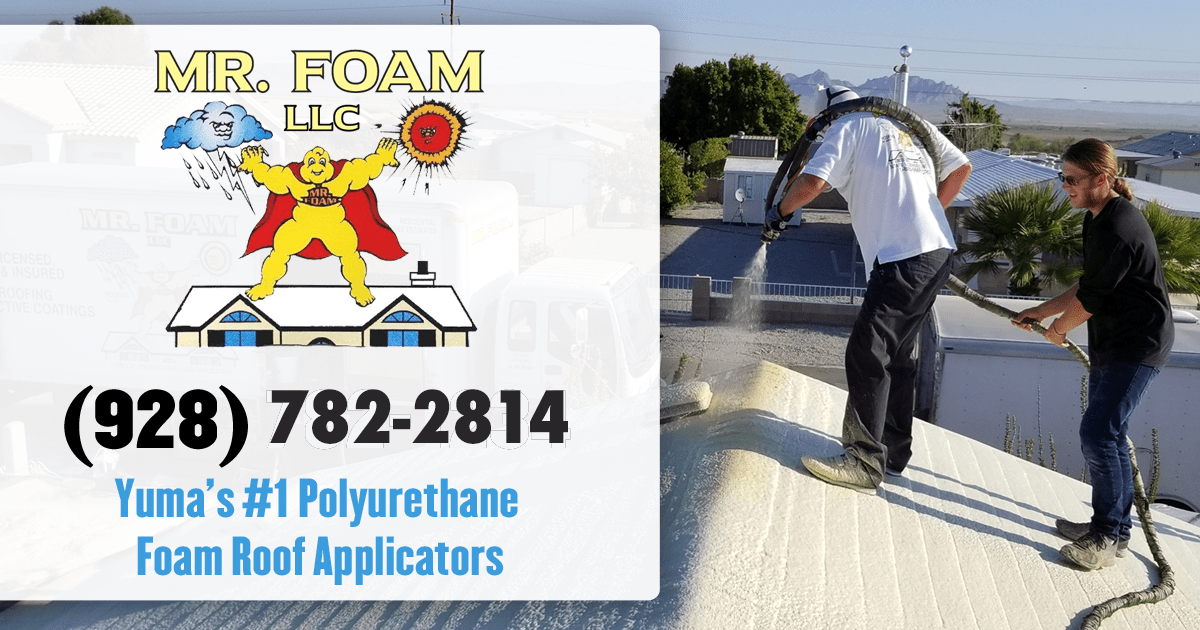 Yuma Spray Foam Roof Coatings by Mr. Foam