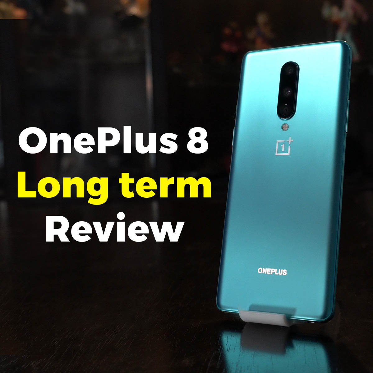 OnePlus 8 A Long term Completest Review Mr MuBot