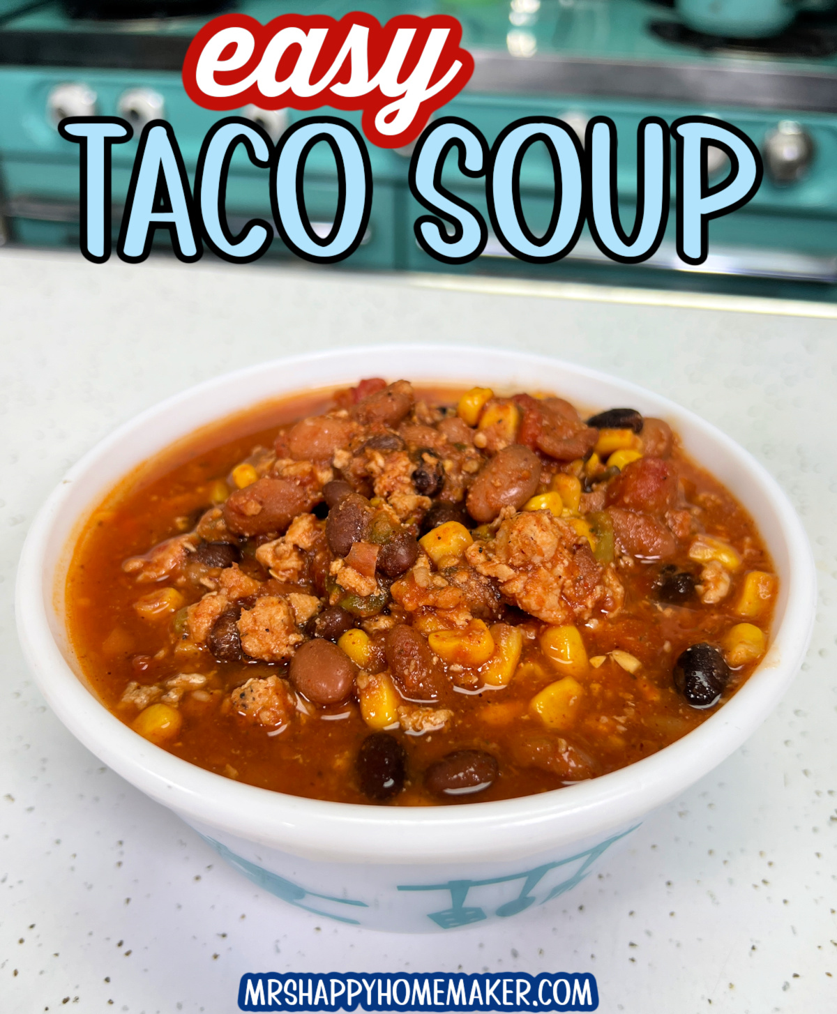 Easy Chicken Taco Soup