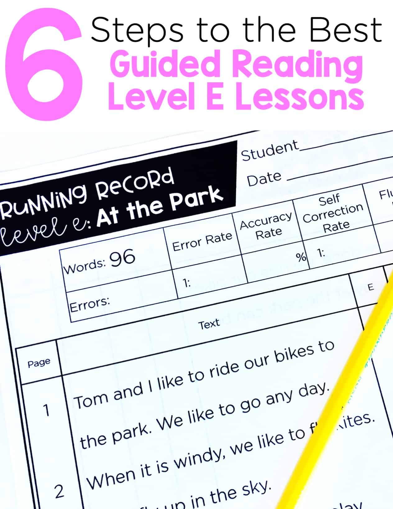 6 Steps to the Best Guided Reading Level E Lesson