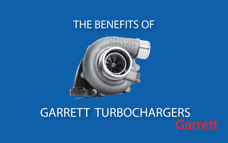 The Benefits of Garrett Turbochargers Blog