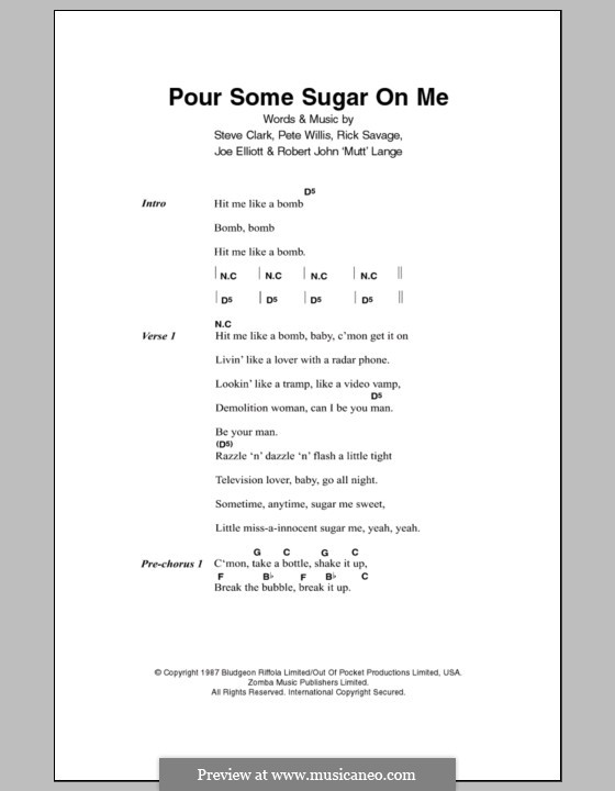 Pour Some Sugar on Me (Def Leppard) by J. Elliott, P. Collen, R. Savage, R.J. Lange, S. Clark on