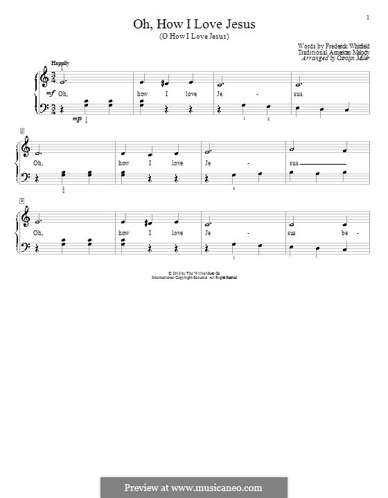 Oh, How I Love Jesus (O How I Love Jesus) by C. Miller on MusicaNeo