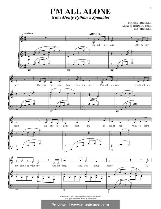 I'm All Alone (from Monty Python's Spamalot) by E. Idle, J.D. Prez on MusicaNeo