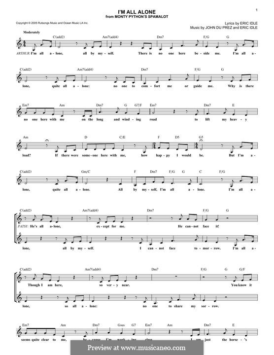 I'm All Alone (from Monty Python's Spamalot) by E. Idle, J.D. Prez on MusicaNeo