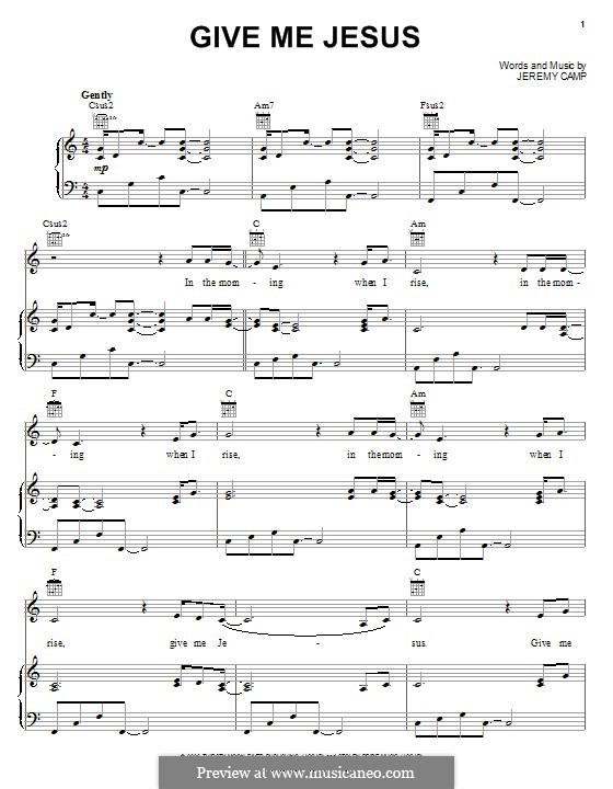 Give Me Jesus by J. Camp sheet music on MusicaNeo