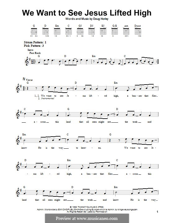 We Want To See Jesus Lifted High by D. Horley sheet music on MusicaNeo