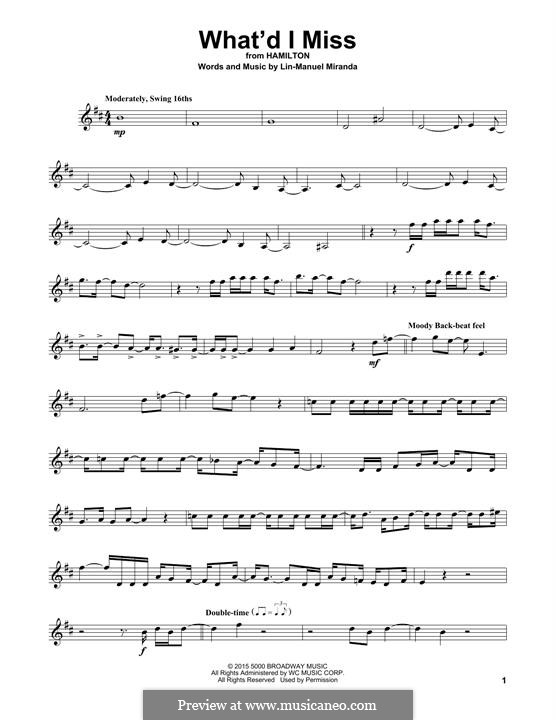 What'd I Miss (from Hamilton) by L. Miranda sheet music