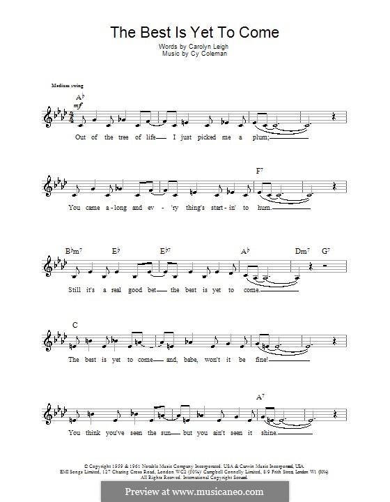 The Best is Yet to Come by C. Coleman sheet music on MusicaNeo