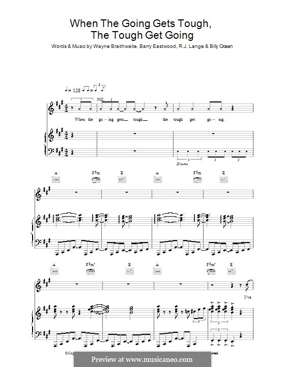 When the Going Gets Tough, the Tough Get Going by B.J. Eastman, B