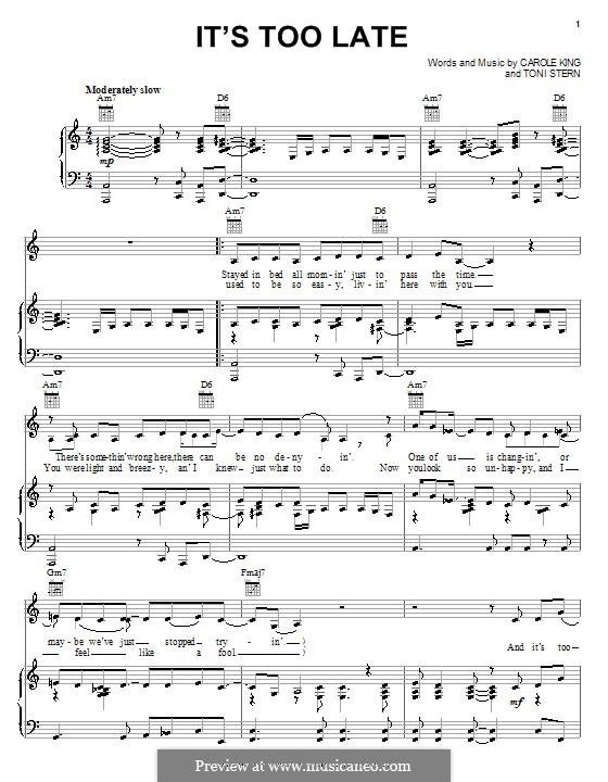 It's Too Late by C. King sheet music on MusicaNeo