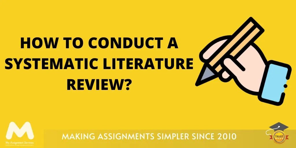 How to Conduct a Systematic Literature Review!