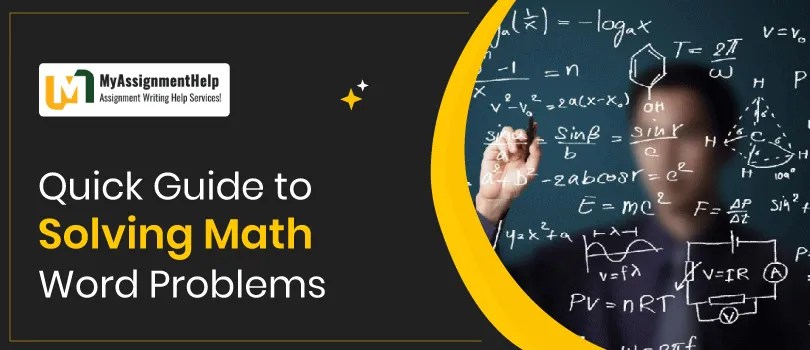 Quick Guide to Solving Math Word Problems | BookMyEssay