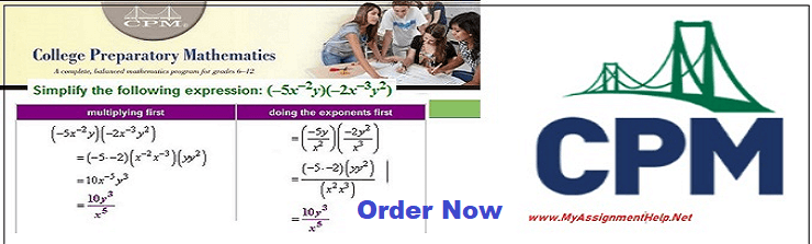 CPM Homework Help | CPM Homework Answers From CPM Experts