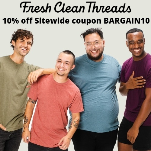 Fresh Clean Tees Coupon 10 off Sitewide code BARGAIN10