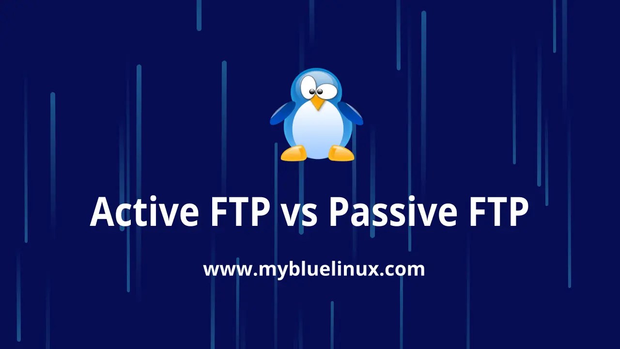 Active and Passive FTP Simplified Understanding FTP Ports