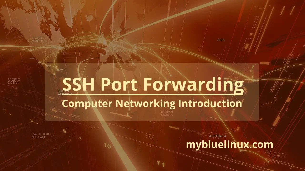 A Visual Guide to SSH Tunnels Local and Remote Port Forwarding