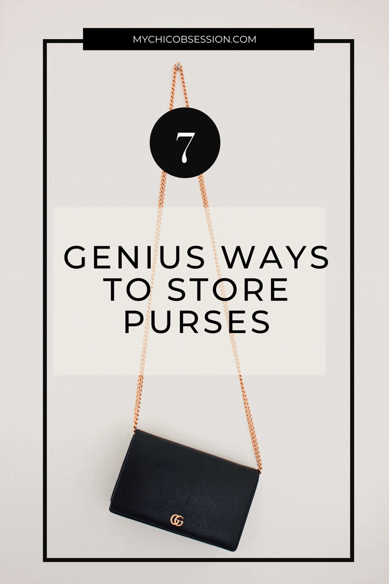 How to Store Purses in Practical and Cute Ways MY CHIC OBSESSION