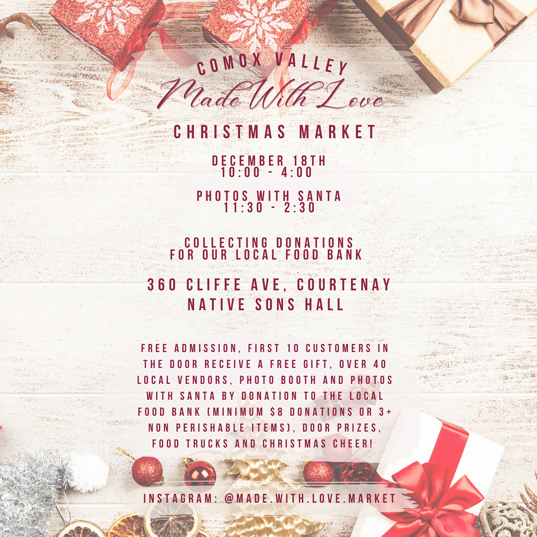 Made with Love Christmas Market My Comox Valley Now