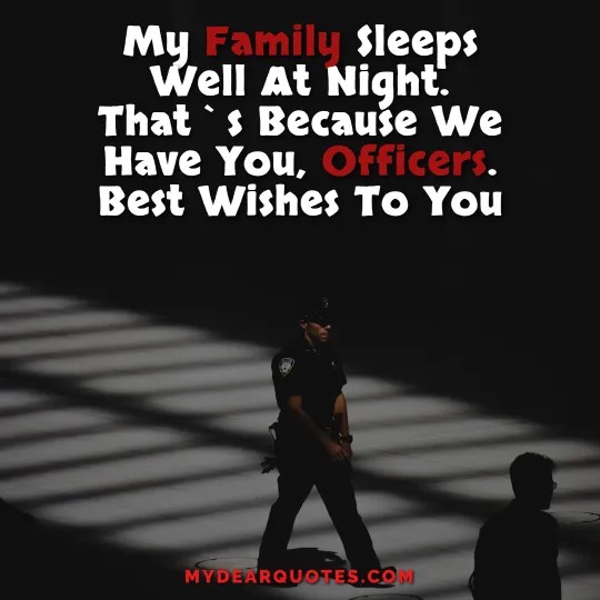 Law Enforcement Appreciation Day Quotes