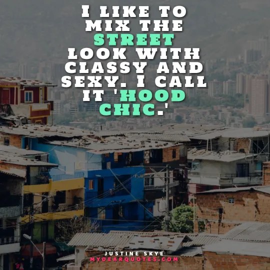 20+ Funny Hood Quotes