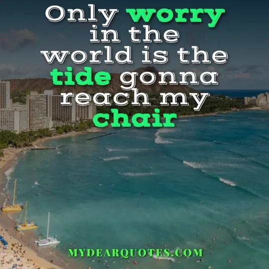 40+ Of The MostAWESOME HAWAII Quotes
