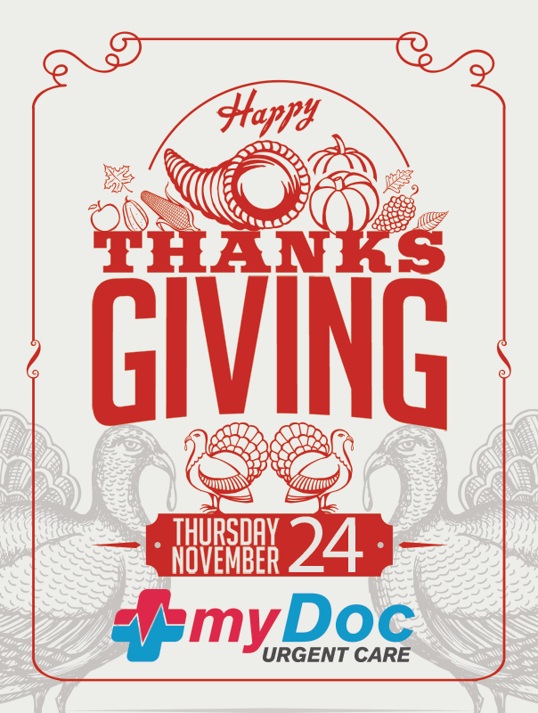 Happy Thanksgiving! MyDoc Urgent Care