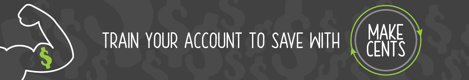 Make Cents First Community Credit Union