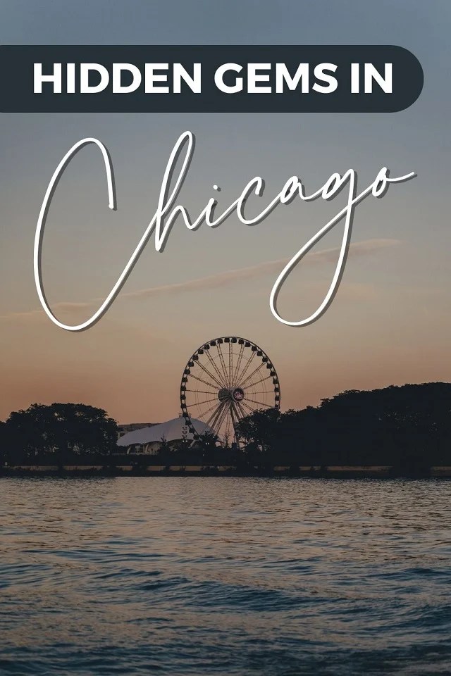 12 Best Hidden Gems in Chicago