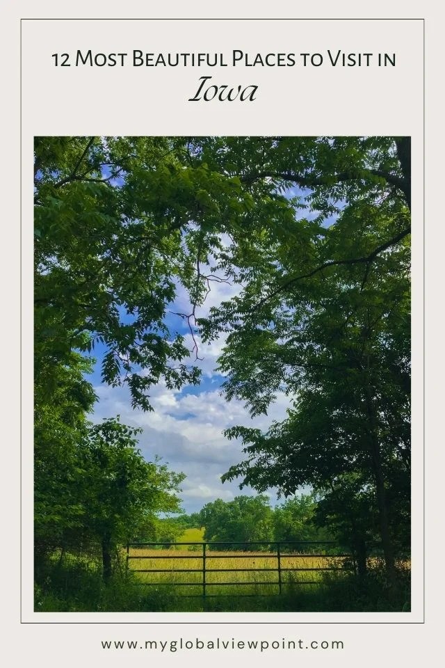 12 Most Beautiful Places to Visit in Iowa