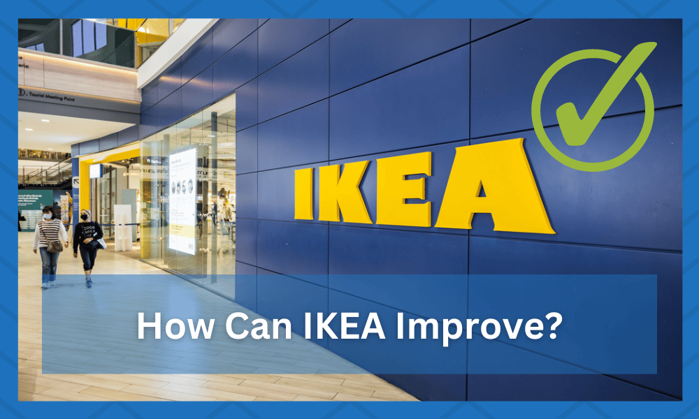 Here's 12 Ways How IKEA Can Improve IKEA Product Reviews