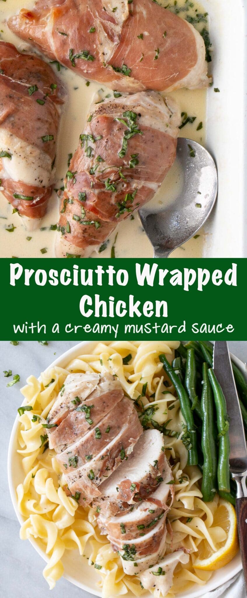 Prosciutto Wrapped Chicken in a Creamy Mustard Sauce My Kitchen Love