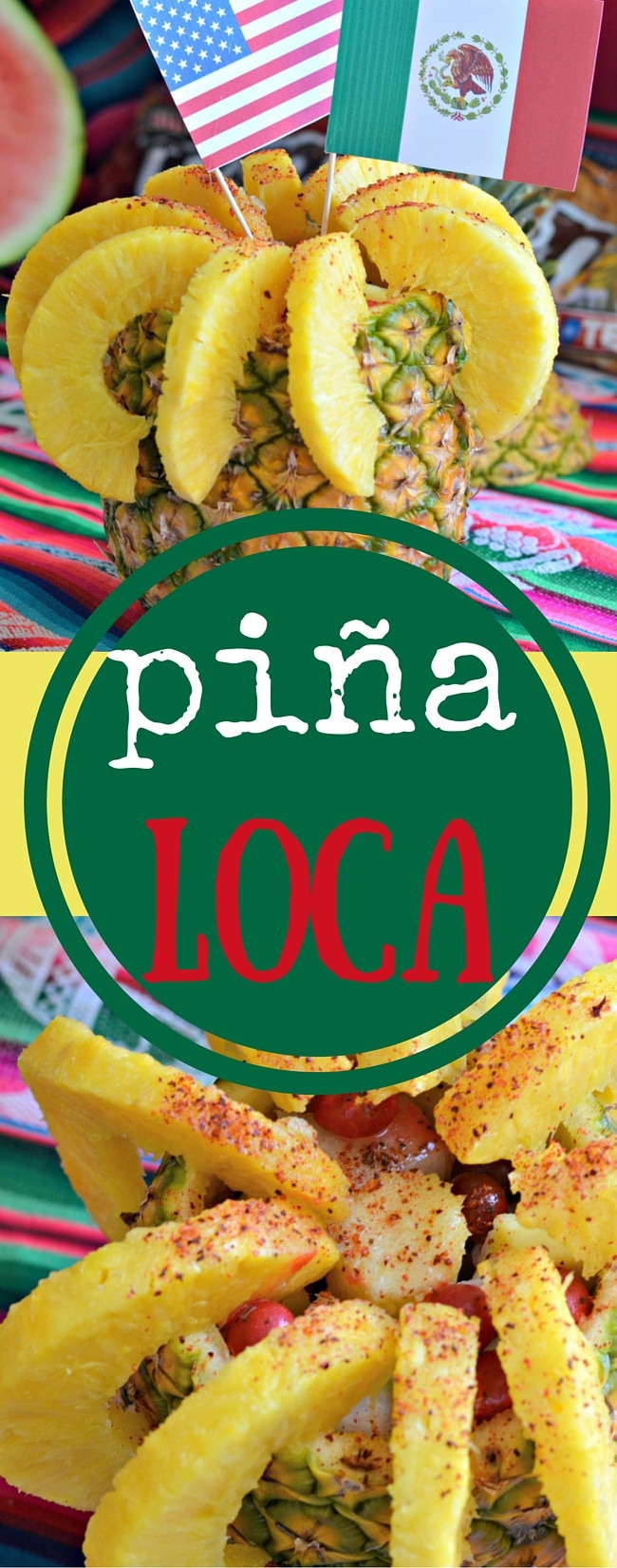 Amazing Piña Loca Recipe My Latina Table