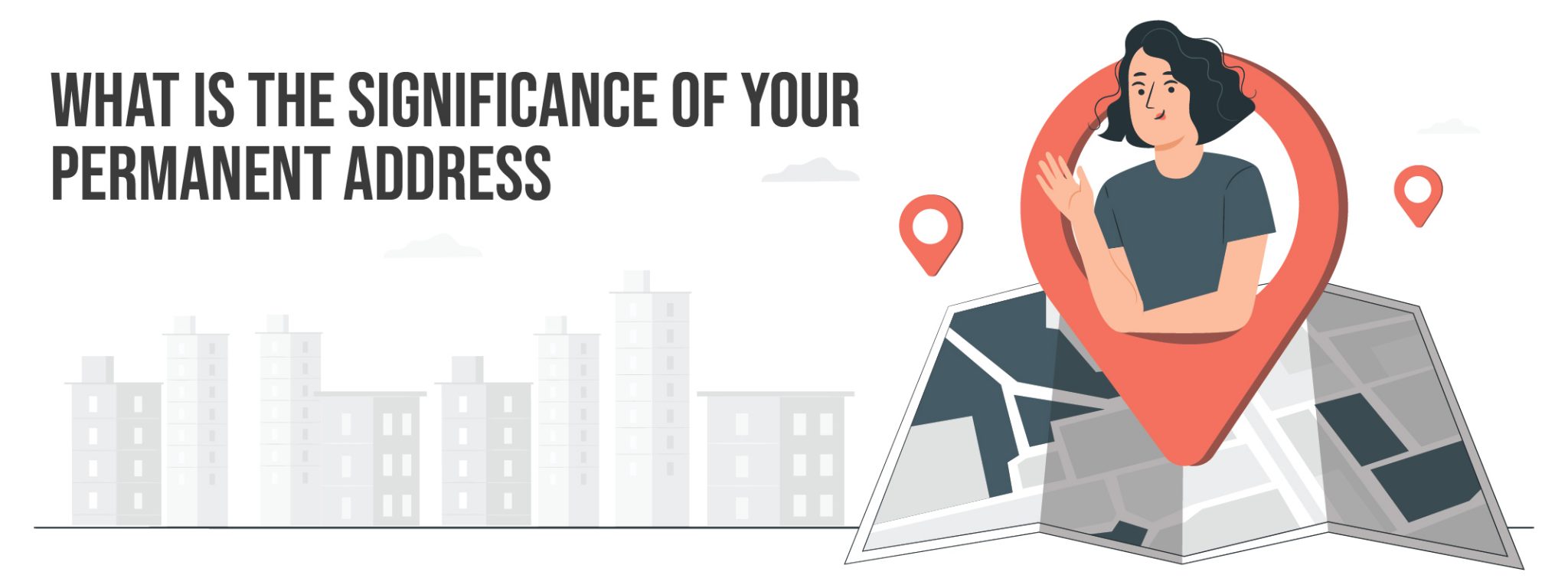 What Is Significance Of Your Permanent Address?