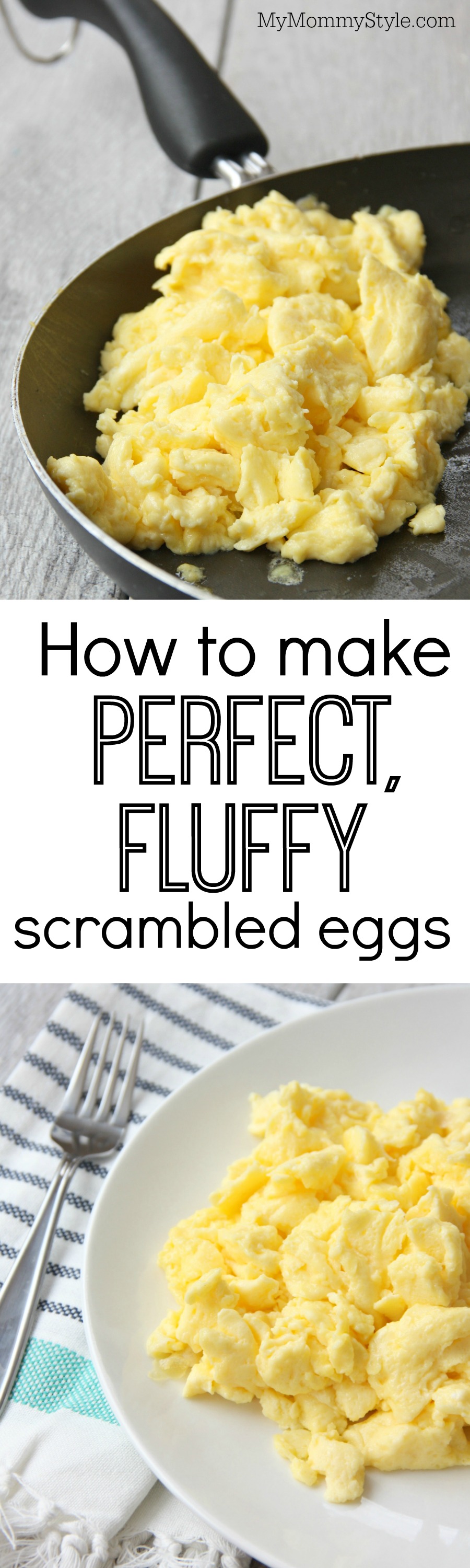 How to make perfect, fluffy scrambled eggs My Mommy Style
