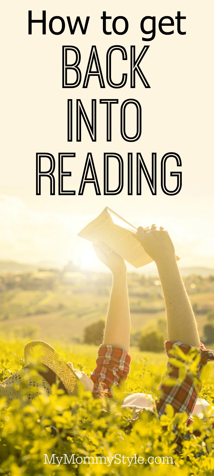 How to get back into reading My Mommy Style