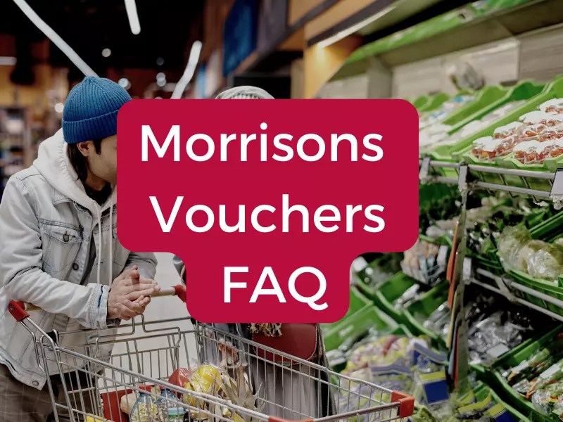 Morrisons Vouchers FAQ Everything You Need to Know MyMorri