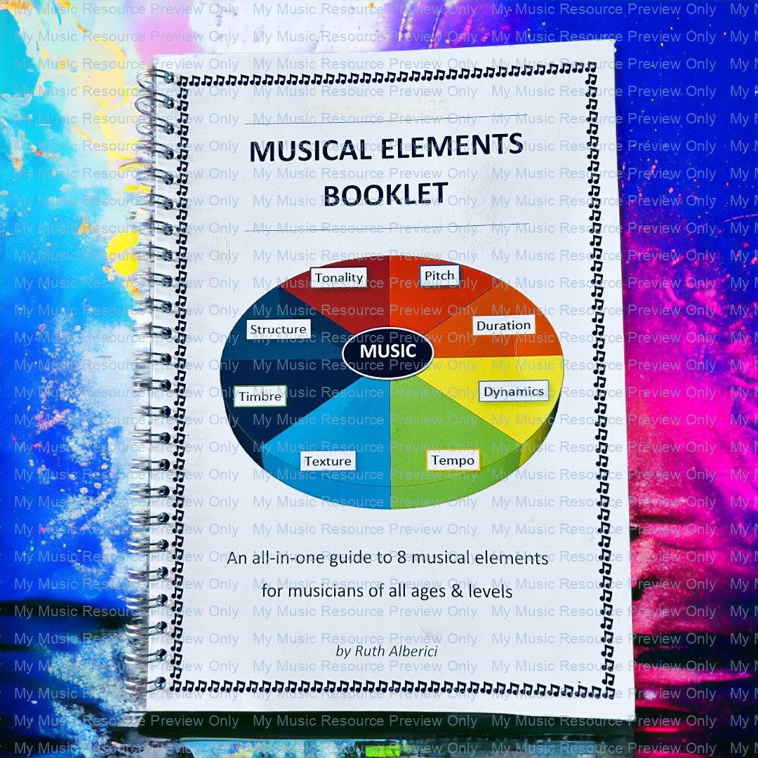 Musical Elements Booklet My Music Resource