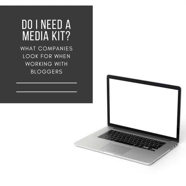 Do I Need a Media Kit? What Companies Look for When Working with