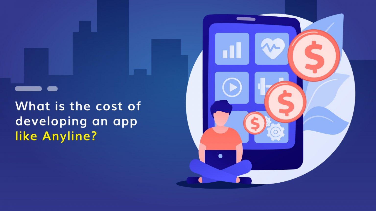 What is the cost of developing an app like Anyline? Mypcot Infotech