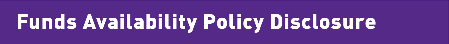 PFCU + GCU / Funds Availability Disclosure Partnership Financial