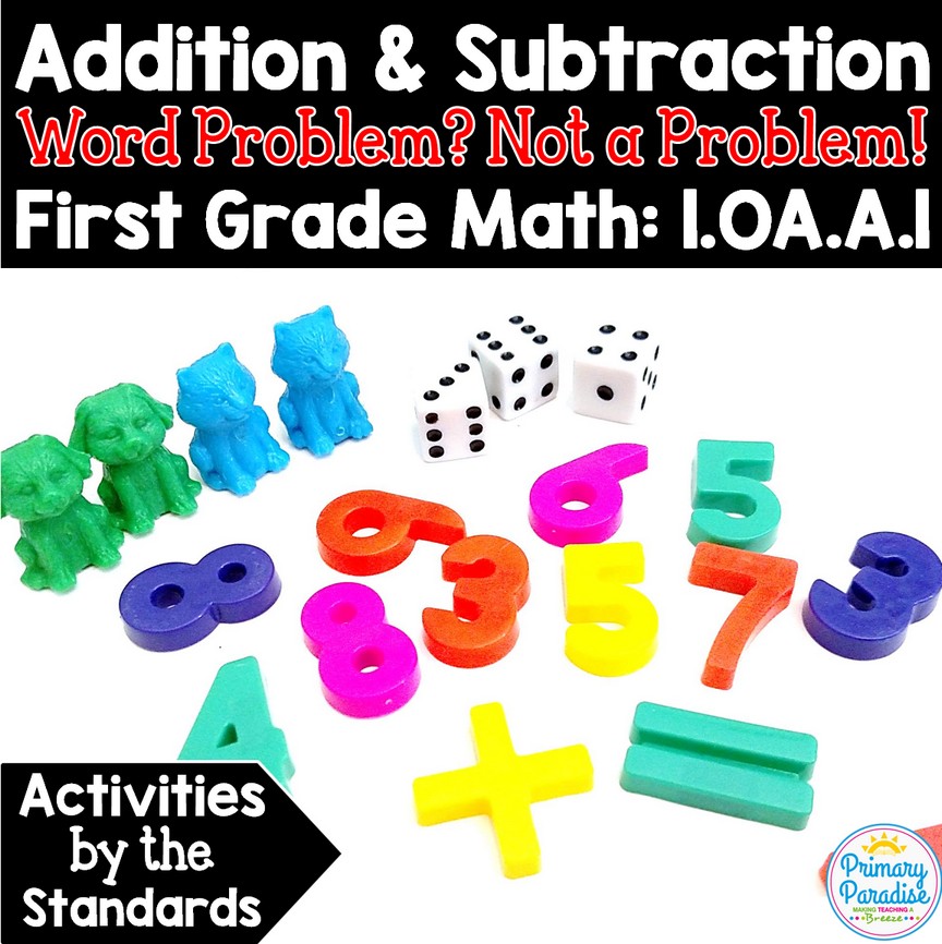 1.OA.A.1 Activities for First Grade: Addition & Subtraction Word Problems