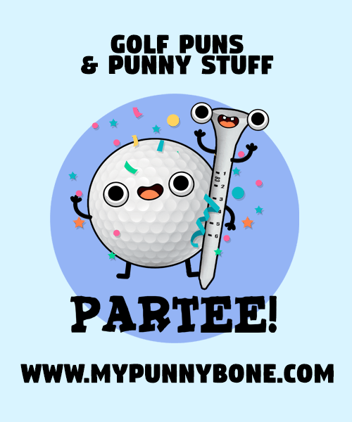 90+ Funny Golf Puns And Jokes That Are Teerrific MyPunnyBone