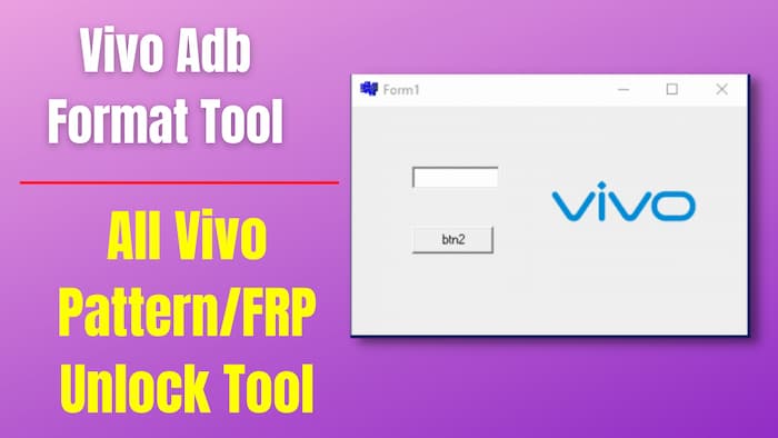 Vivo ADB Format Tool Download FREE Unlock Pattern